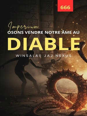 cover image of OSONS VENDRE NOTRE ÂME AU DIABLE--IMPERIUM